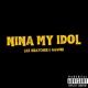 Nina My Idol Single