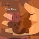 This Time Single