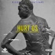 Hurt Us Single