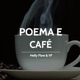 Poema e Café 2 feat Very Flow Single