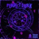 Perfect Dark Single