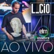 L Cio no Showlivre Electronic Live Music