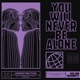 you will never be alone feat Kaleidokitty Single