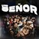 Un Señor feat NCO Single