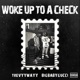 Woke Up To a Check feat BigBabyGucci Single