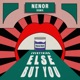 Everything Else but You Remix feat These Nuts Single