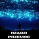 Miastem Rządzi Przemoc Single