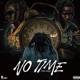 No Time Single