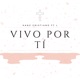 Vivo por Tí feat L Single