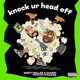 Knock Ur Head Off feat Aharri Single