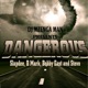 Dangerous feat Slapdee Stevo B Mak Bobby East Kan2 Single