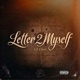 Letter 2 Myself Single