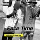 Face Time feat Naga Zee Single