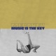 Music Is the Key Vol 3 EP