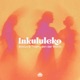 Inkululeko Single
