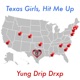 Texas Girls Hit Me Up Single