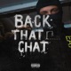 BACK that CHAT Single