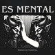 Es Mental Single