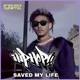 HIP HOP SAVED MY LIFE Single