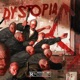 Dystopia Single