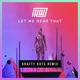Let Me Hear That Krafty Kuts Remix Single
