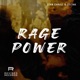 Rage Power Single