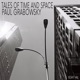 Tales of Time and Space