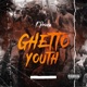Ghetto Youth Single