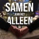 Samen Kan Het Alleen Single