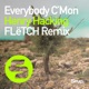 Everybody C mon Remixes Single