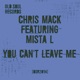 You Can t Leave Me feat Mista L EP