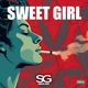 SWEET GIRL feat Saint P Single