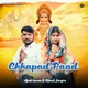 Chhapad Paad Single