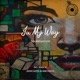 In My Way Single