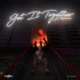 Get It Together Single