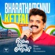 Bharathamennu Kettal Single
