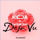 Deja Vu feat Lyrical Son Single