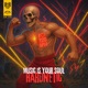 Music Is Your Soul Single
