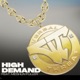 High Demand feat Meshun Fuller Single
