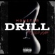 Drill Single feat Big Bam Single
