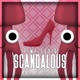 Scandalous feat Raddix Single