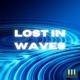 Lost in Waves Single