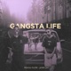 Gangsta Life Single
