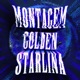 MONTAGEM GOLDEN STARLINA Single