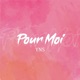 Pour Moi Single