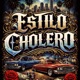 Estilo Cholero Single