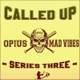 Called Up Series Three Single