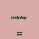 Candy Shopper Single