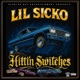 HITTIN SWITCHES feat LIL BLACKY E MAN Single