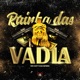 Rainha das Vadia Single